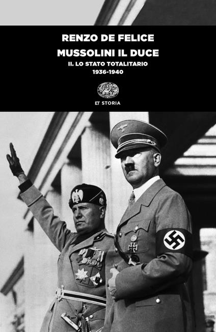 Mussolini il duce. Vol. 2: stato totalitario (1936-1940), Lo. - Renzo De Felice - copertina