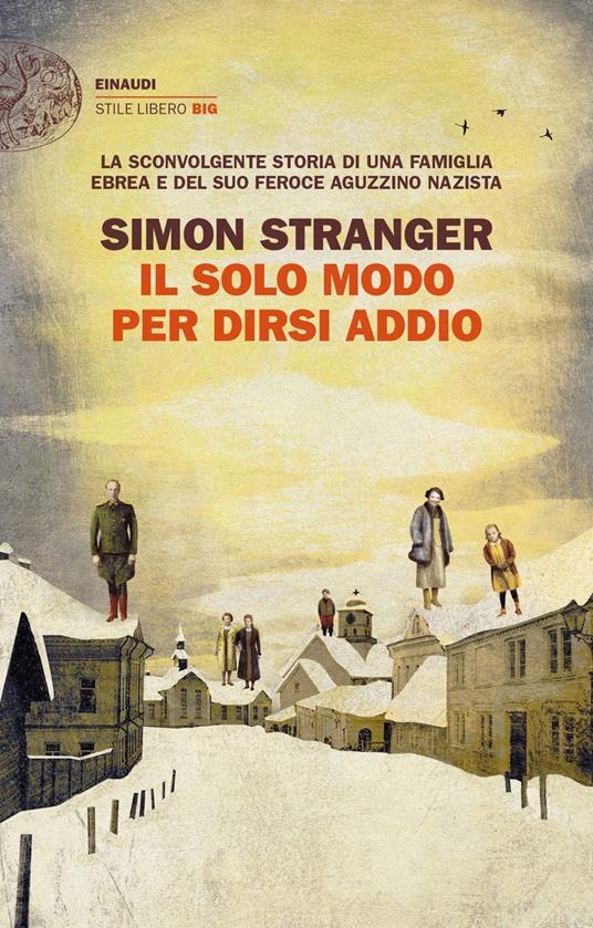 Il solo modo per dirsi addio - Simon Stranger - copertina