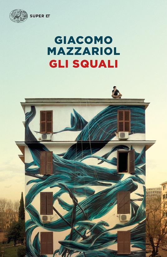 Gli squali - Giacomo Mazzariol - copertina