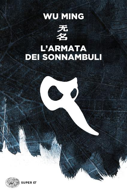 L'armata dei sonnambuli - Wu Ming - copertina