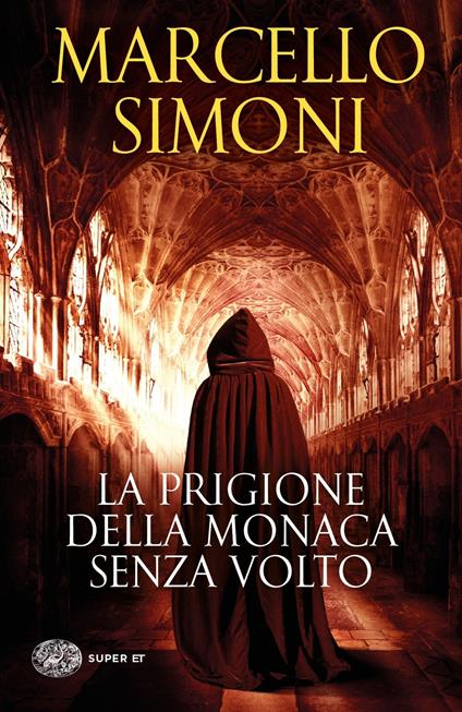 La prigione della monaca senza volto - Marcello Simoni - copertina