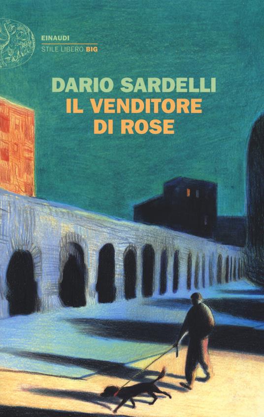 Il venditore di rose - Dario Sardelli - copertina