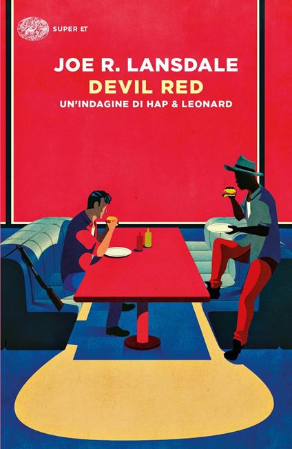 Devil Red. Un'indagine di Hap & Leonard - Joe R. Lansdale - copertina