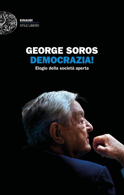 Democrazia! Elogio della società aperta - George Soros - copertina