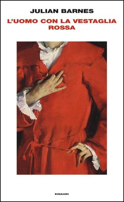 L'uomo con la vestaglia rossa - Julian Barnes - copertina