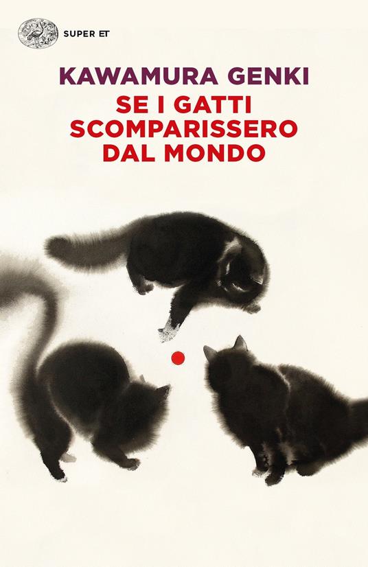 Se i gatti scomparissero dal mondo - Genki Kawamura - copertina