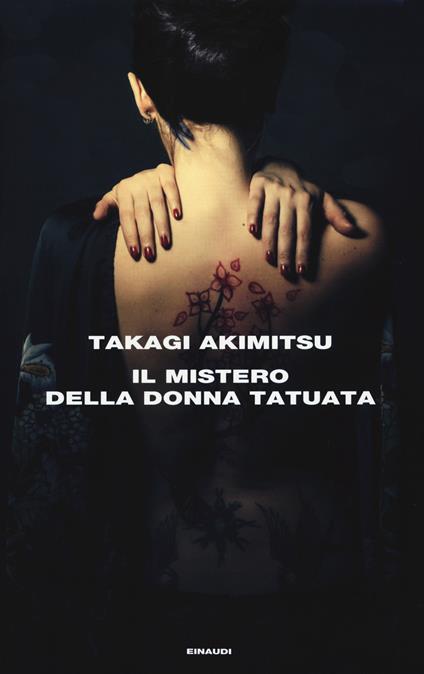 Il mistero della donna tatuata - Akimitsu Takagi - copertina