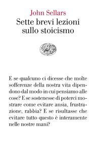 Sette brevi lezioni sullo stoicismo