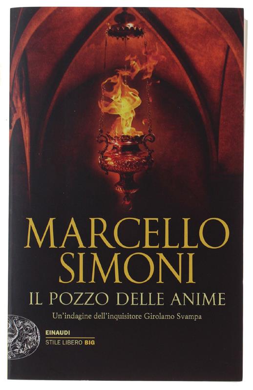 Il pozzo delle anime. Un’indagine dell’inquisitore Girolamo Svampa - Marcello Simoni - copertina