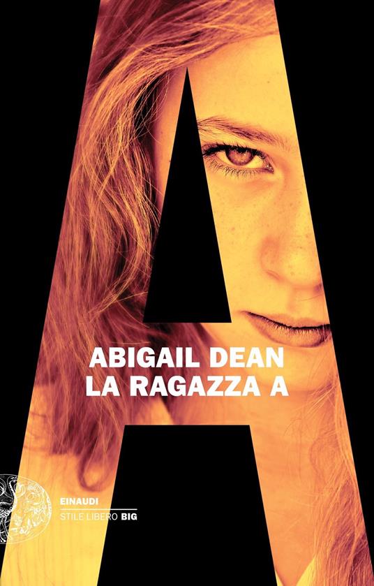 La ragazza A - Abigail Dean - copertina
