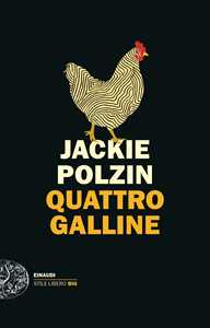Libro Quattro galline Jackie Polzin