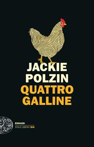 Libro Quattro galline Jackie Polzin