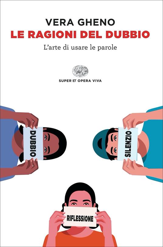 Le ragioni del dubbio. L'arte di usare le parole - Vera Gheno - copertina