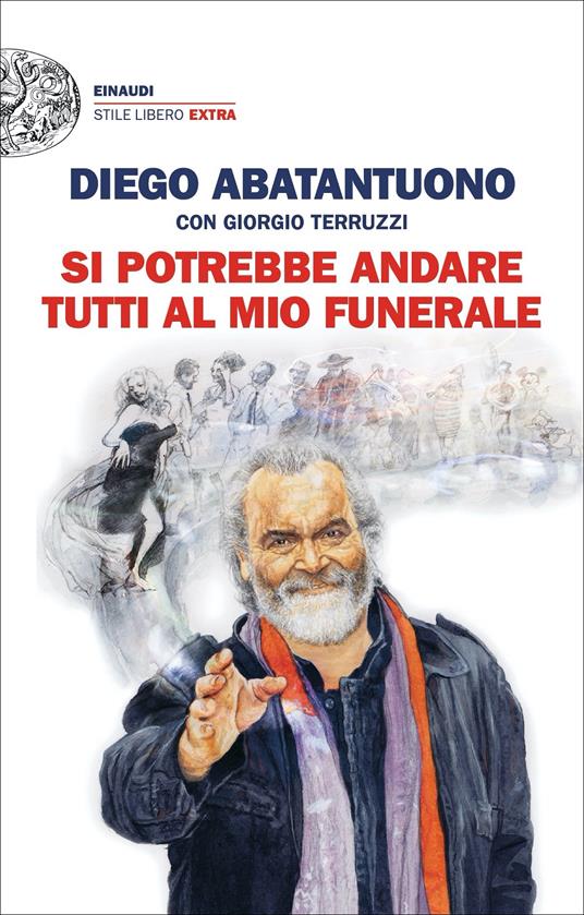Si potrebbe andare tutti al mio funerale - Diego Abatantuono,Giorgio Terruzzi - copertina