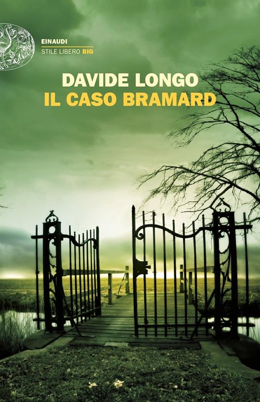 Il caso Bramard - Davide Longo - copertina