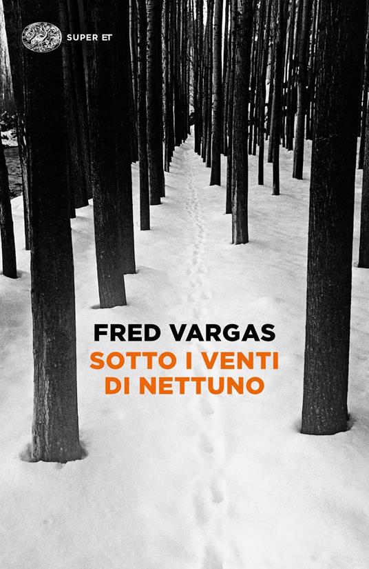 Sotto i venti di Nettuno - Fred Vargas - copertina