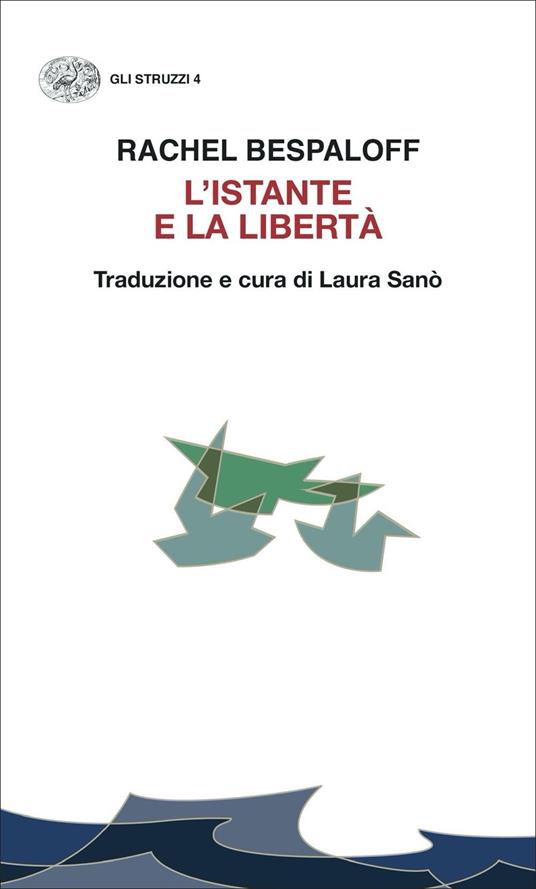 L'istante e la libertà - Rachel Bespaloff - copertina