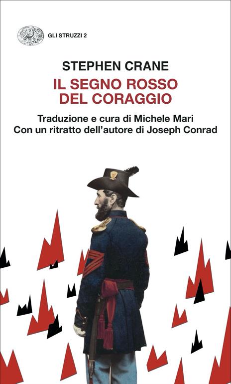 Il segno rosso del coraggio - Stephen Crane - 2