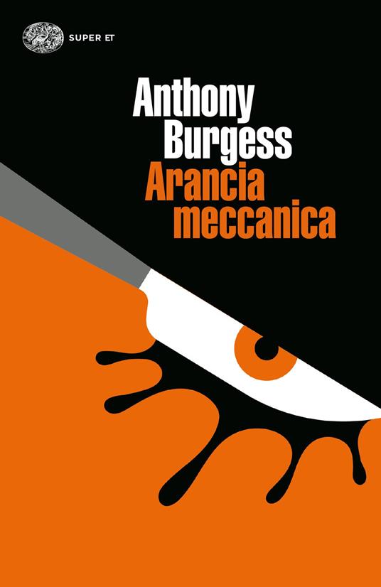 Arancia meccanica - Anthony Burgess - copertina