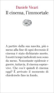Il cinema, l'immortale