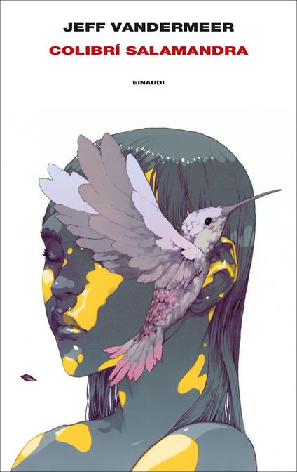 Colibrì Salamandra - Jeff VanderMeer - copertina