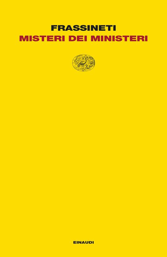 Misteri dei ministeri - Augusto Frassineti - copertina
