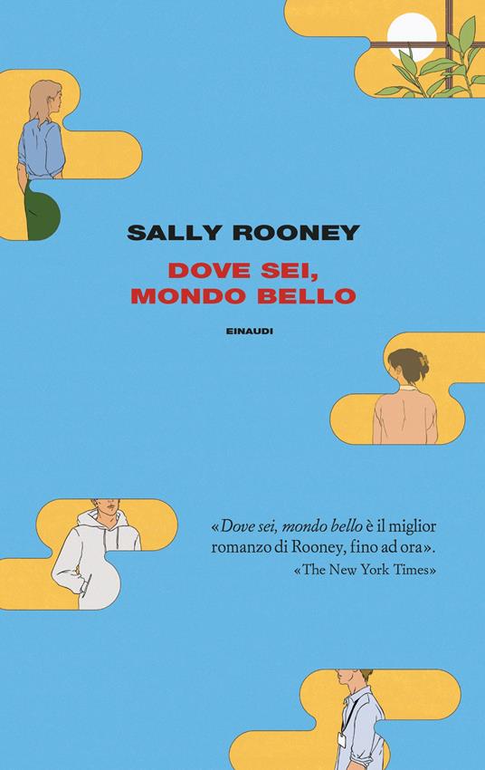 Dove sei, mondo bello - Sally Rooney - copertina