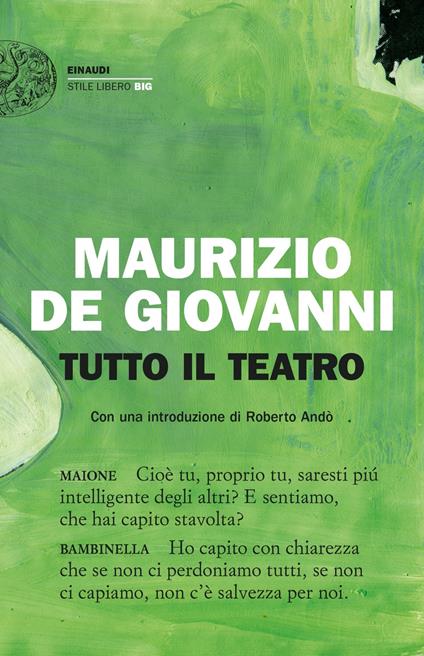 Tutto il teatro - Maurizio de Giovanni - copertina