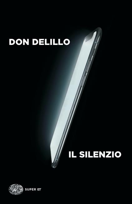 Il silenzio - Don DeLillo - copertina