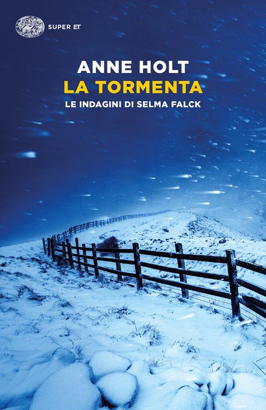 La tormenta. Le indagini di Selma Falck - Anne Holt - copertina