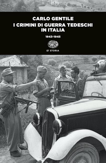 I crimini di guerra tedeschi in Italia (1943-1945) - Carlo Gentile - copertina