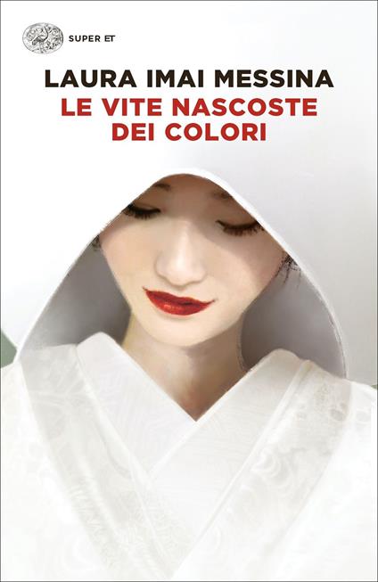 Le vite nascoste dei colori - Laura Imai Messina - copertina