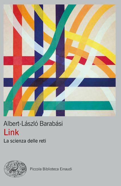 Link. La scienza delle reti - Albert-László Barabási - copertina