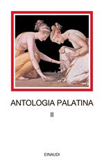Antologia palatina. Testo greco a fronte. Vol. 2: Libri VII-VIII