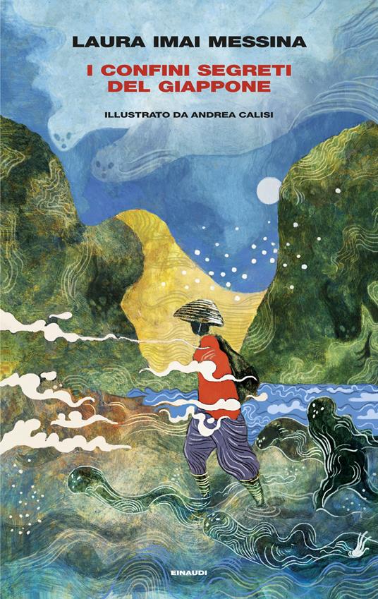 I confini segreti del Giappone - Laura Imai Messina - copertina