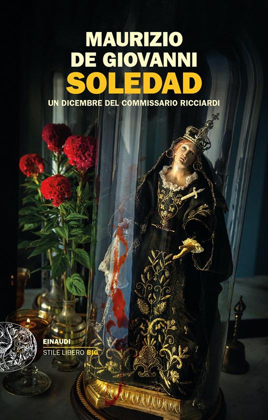 Soledad. Un dicembre del commissario Ricciardi - Maurizio de Giovanni - copertina
