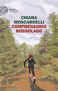 Libro Comprensorio Rossolago Chiara Moscardelli