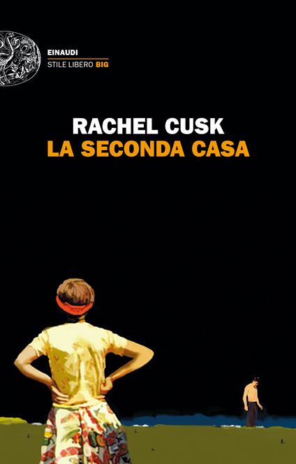 La seconda casa - Rachel Cusk - copertina