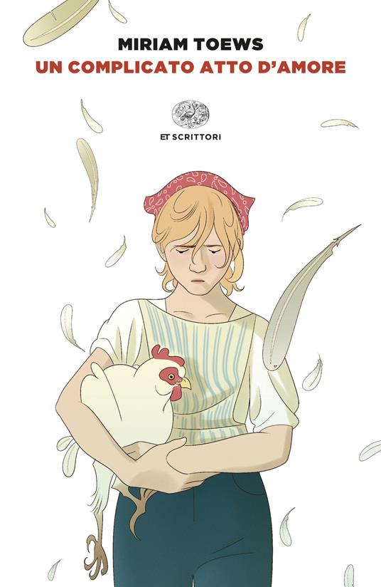 Un complicato atto d'amore - Miriam Toews - copertina