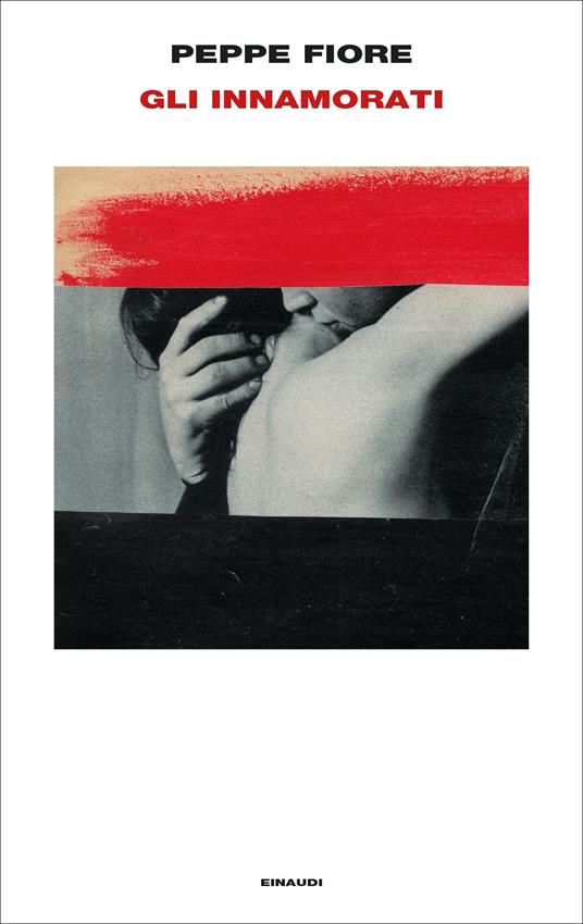 Gli innamorati - Peppe Fiore - copertina