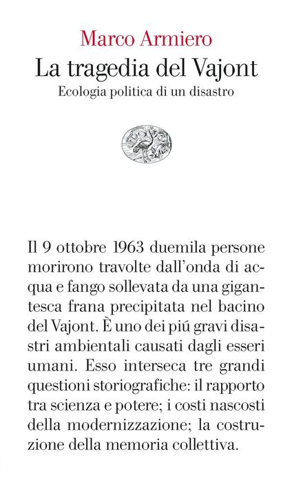 La tragedia del Vajont. Ecologia politica di un disastro - Marco Armiero - copertina