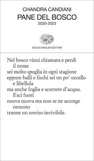 Pane del bosco. 2020-2023