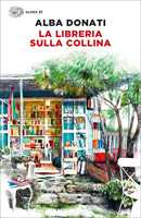 Libro La libreria sulla collina Alba Donati
