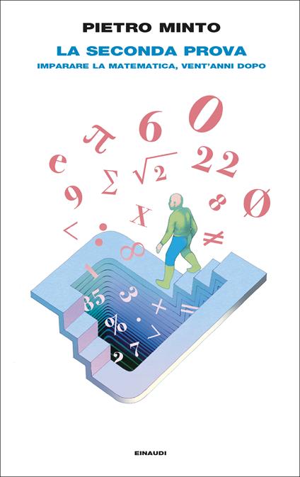 La seconda prova. Imparare la matematica, vent’anni dopo - Pietro Minto - copertina