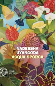 Libro Acqua sporca Nadeesha Uyangoda