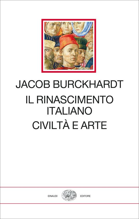 Il Rinascimento italiano. Civiltà e arte - Jacob Burckhardt - copertina