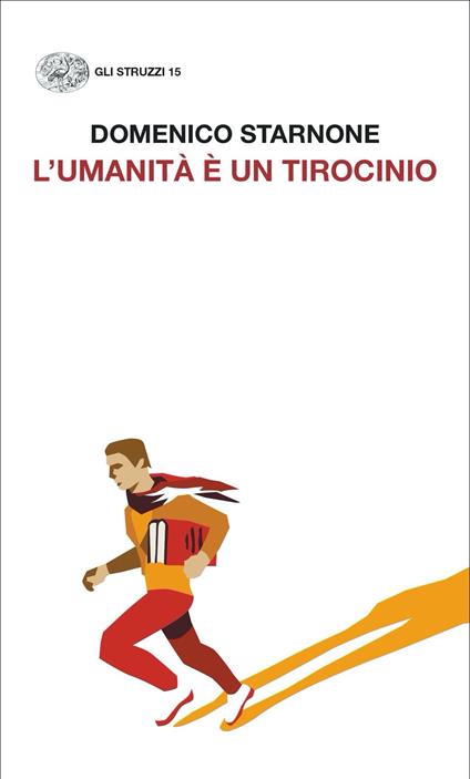 L'umanità è un tirocinio - Domenico Starnone - copertina