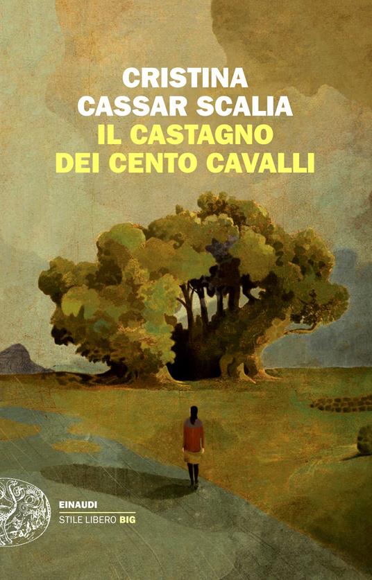 Il Castagno dei cento cavalli - Cristina Cassar Scalia - copertina