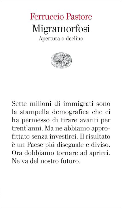 Migramorfosi. Apertura o declino - Ferruccio Pastore - copertina