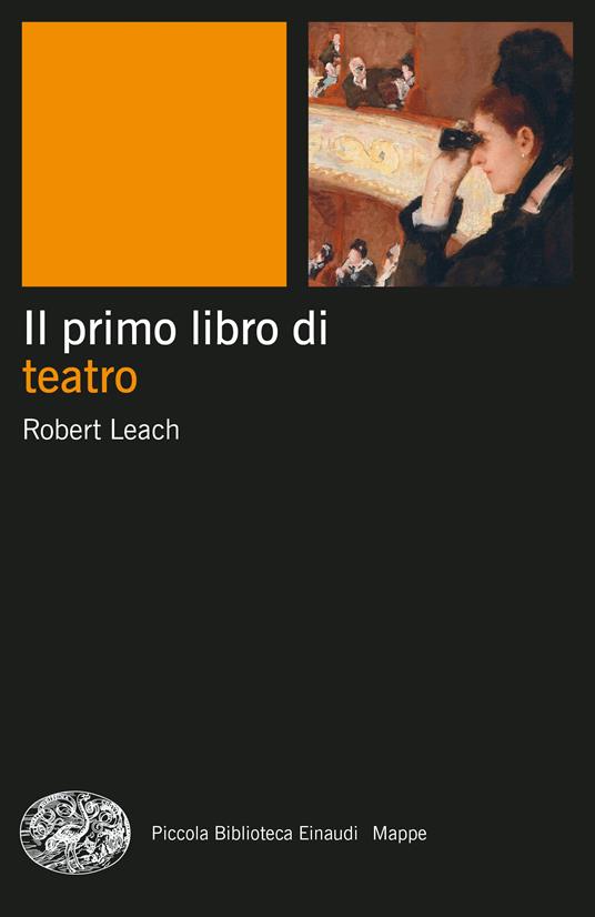 Il primo libro di teatro - Robert Leach - copertina